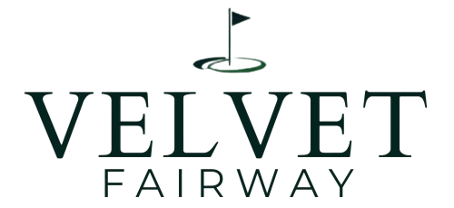 VELVET FAIRWAY